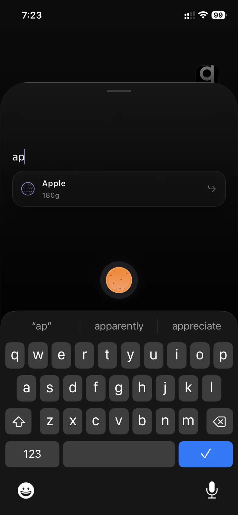Getter screen showing previously used Apple 180 g appearing after typing ap